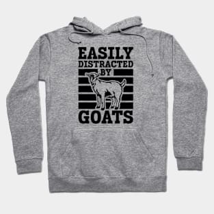 Easily Distracted by Goats Hoodie